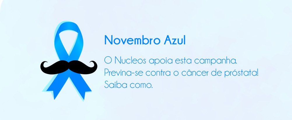 Novembro Azul: o Nucleos apoia esta campanha