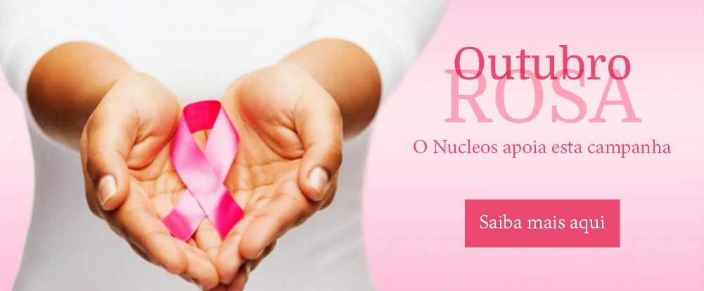 Outubro Rosa: o Nucleos apoia esta campanha